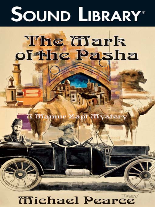 Title details for The Mark of the Pasha by Michael Pearce - Available